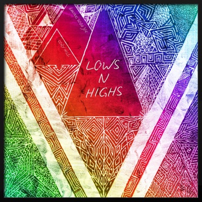 Lows N Highs - Single
