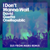David Guetta & OneRepublic - I Don't Wanna Wait (DJs From Mars Remix) portada