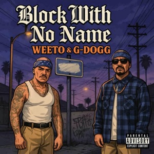 Block With No Name (feat. G-Dogg Beatmaker) - Single