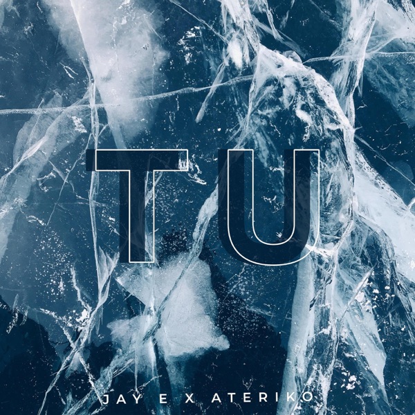 TU (feat. ATERIKO)