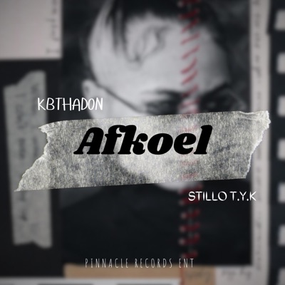 Afkoel (feat. KBThaDon & Stillo TYK) - Single