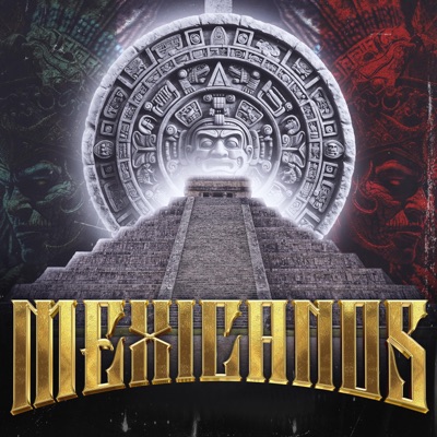 MEXICANOS (feat. Restless) - Single