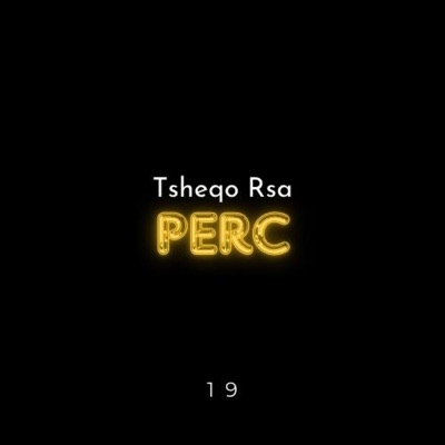 Perc 19 (Original) - Single