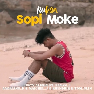 Bukan Sopi Moke (feat. TOM_OLIN, MAICHEL_J, KHENDRIK, ANDRIANO_D & ERNAN_J) - Single