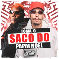 Toma o Saco do Papai Noel - Single - MC GW & DJ MJSP