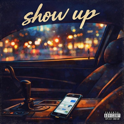 Show Up - Single