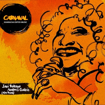 CARNAVAL (feat. Dj Andrés Galvis & Javi robayo) - Single