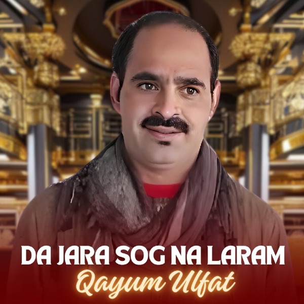 Da Jara Sog Na Laram - Single