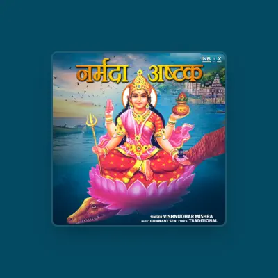 Listen to Vishnudhar Mishra, watch music videos, read bio, see tour dates & more!