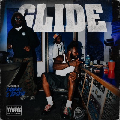 GLIDE (feat. 248Kay & ZPSkiii) - Single