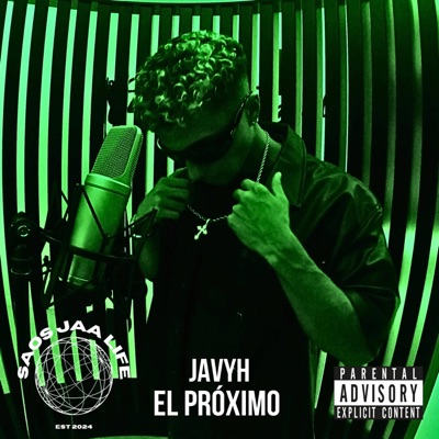 EL PRÓXIMO (Saos Jaa Session #5) - Single