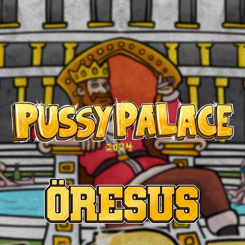 P***y Palace 2024 - Single