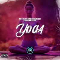 Yoga - Single - MC G DS, Mc Yeye & MC Erik Juan