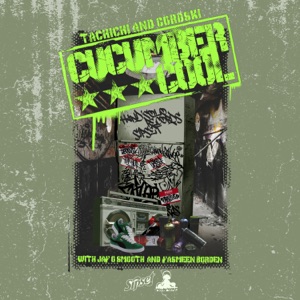 Cucumber Cool (feat. Jay O Smooth & Yasmeen Borden) - Single