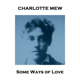 Some Ways of Love: From their pens to your ears, genius in every story