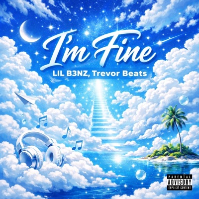 I'm Fine (feat. Trevor Beats) - Single