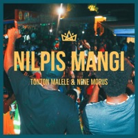 Nilpis Mangi (feat. Nene Morus) - Single - Tonton Malele