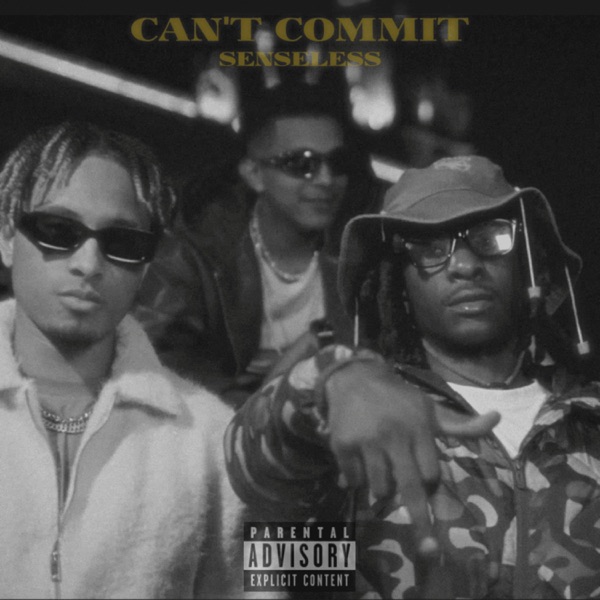 CAN'T COMMIT (feat. T4TRAP, BrökënŠtär & T117)