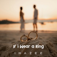 If I Wear a Ring - Single - Imazee