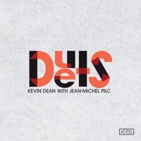 Duets (feat. Jean-Michel Pilc) - Kevin Dean