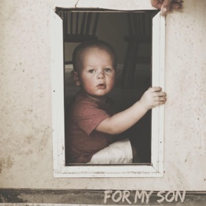 For My Son - Single