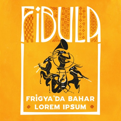 Frigya'da Bahar / Lorem Ipsum - Single