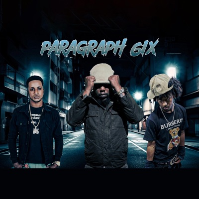 Paragraph 6IX (feat. Fiji the Gremlin & Don Lyrikal) - Single