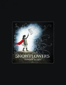 Snowflowers सुनें, म्यूज़िक वीडियो देखें, बायो पढ़ें, दौरे की तारीखें और बहुत कुछ देखें!