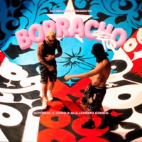 Borracho TQ - Single - Soyneel, Alejandro Armes, Adso & DJ Nelson