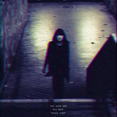 Break Down - Single