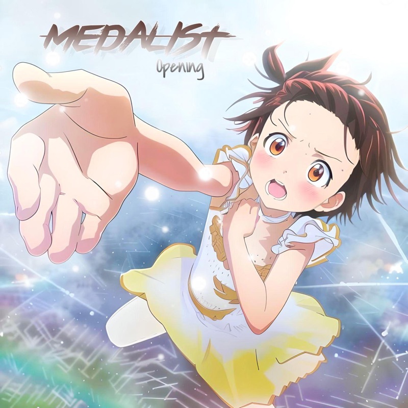 Medalist (Opening) - Single