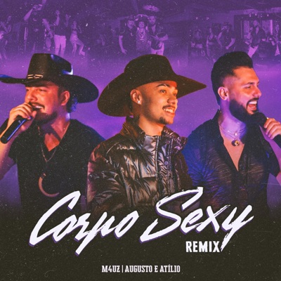 Corpo Sexy (feat. Augusto & Atílio) [Remix] - Single