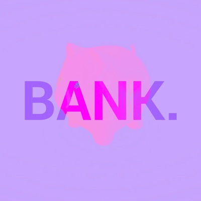 BANK. (feat. CoitCampbell) - Single