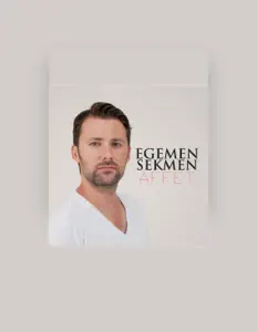 Escucha a Egemen Sekmen, mira vídeos musicales, lee la biografía, consulta fechas de giras y mucho más.