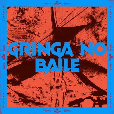 Gringa no Baile (feat. DJ BM PROD) - Single