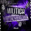 Militica Dimensional (feat. MC GW) - Single