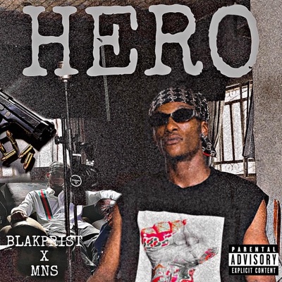Hero (feat. MNS) - Single