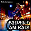 Ich dreh am Rad