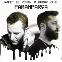 Paramparça - Single - Rafet El Roman & Burak King