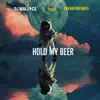 Hold My Beer