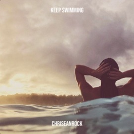 Keep Swimming (feat. Blueface) chriseanrock