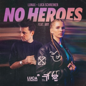No Heroes (feat. ANY)