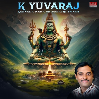 K Yuvaraj Kannada Maha Shivaratri Songs