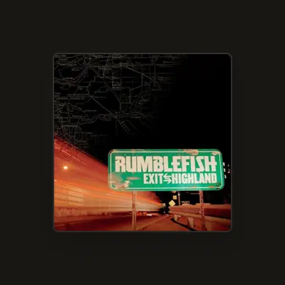 Listen to Rumblefish, watch music videos, read bio, see tour dates & more!