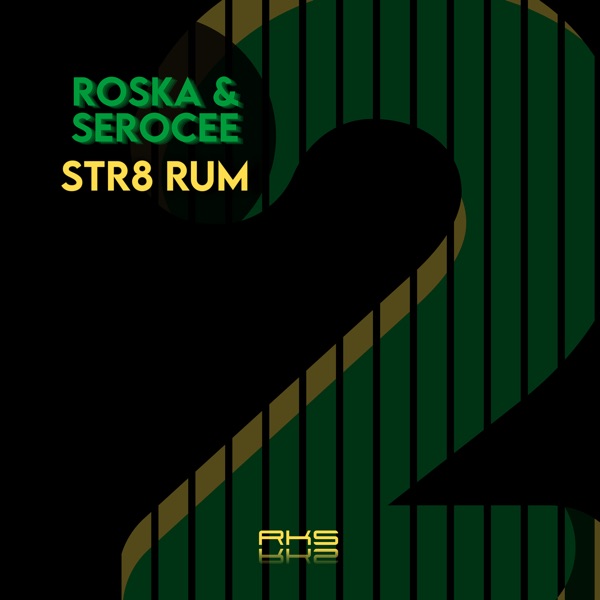 Str8 Rum 2 - EP