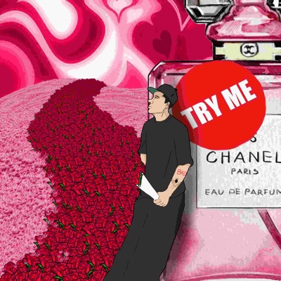 TRY ME (feat. Pzycho Sid & MaxyPresko) - Single