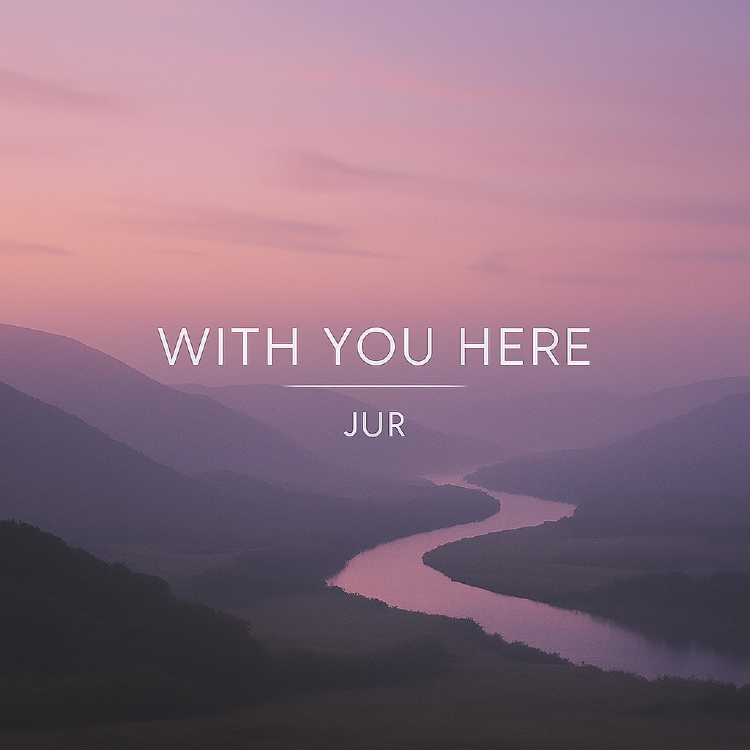 With You Here - Single