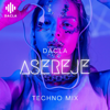 Asereje (Techno Mix) - Dacla