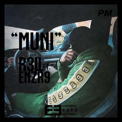 Muni (feat. ENZR9 & Pressure Made) - Single