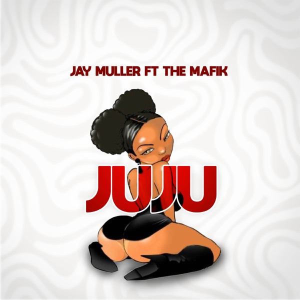 Juju (feat. The Mafik)